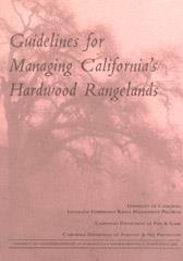 Guidelines for Managing California's Hardwood Rangelands PDF