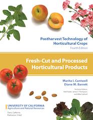 Postharvest Technology 4th Ed: Fresh-Cut and Processed
 Horticultural Products