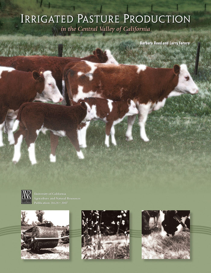 Cover image for Irrigated Pasture Production in the Central Valley of California, isbn: 9781601074232