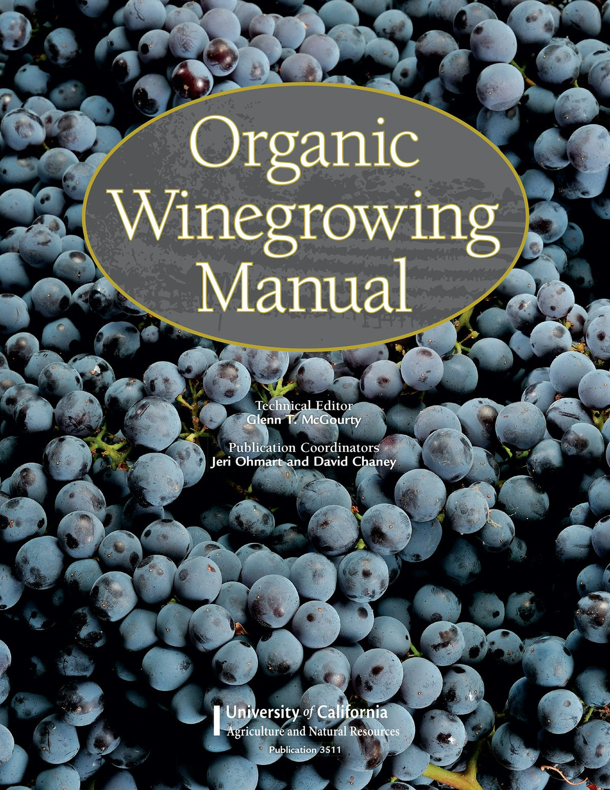 Cover image for Organic Winegrowing Manual, isbn: 9781601075635