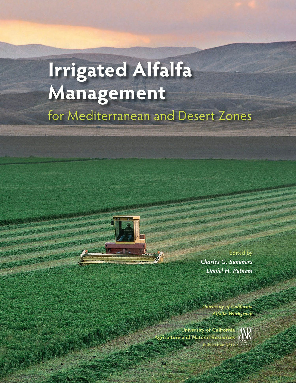 Cover image for Irrigated Alfalfa Management for Mediterranean and Desert Zones, isbn: 9781601076083