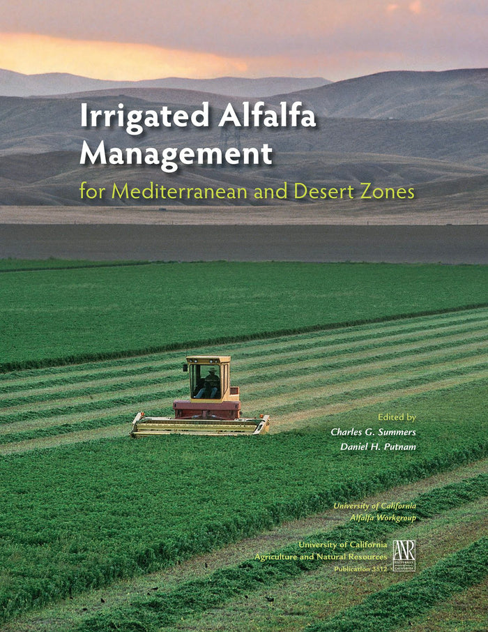 Cover image for Irrigated Alfalfa Management for Mediterranean and Desert Zones, isbn: 9781601076083