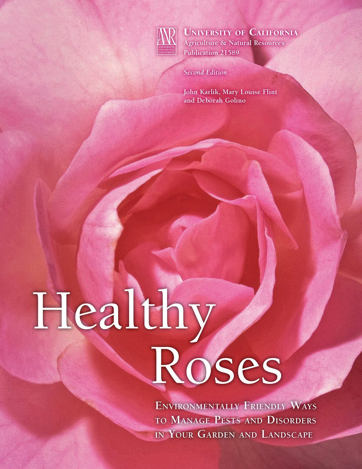 Cover image for Healthy Roses, isbn: 9781601076724