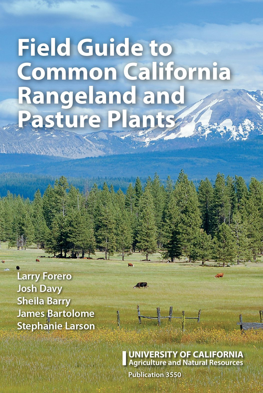 Cover image for Field Guide to Common California Rangeland and Pasture Plants, isbn: 9781627110730
